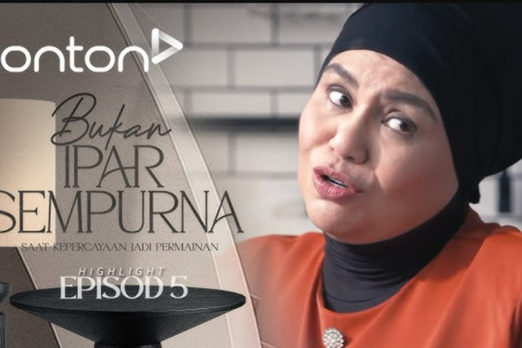 Link Tonton Siri Bukan Ipar Sempurna (2025) Episod 12-13, Perbahasan Panas!